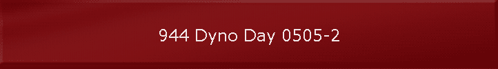 944 Dyno Day 0505-2