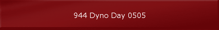 944 Dyno Day 0505