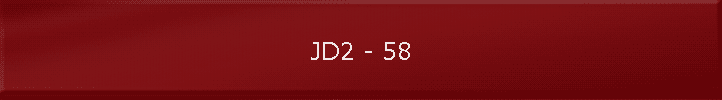 JD2 - 58