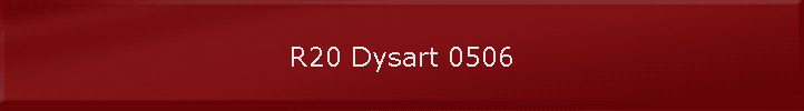 R20 Dysart 0506