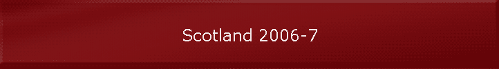 Scotland 2006-7