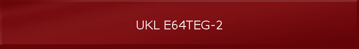 UKL E64TEG-2