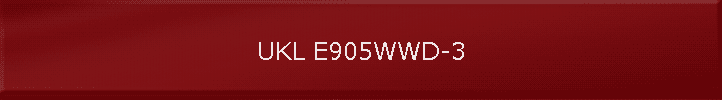 UKL E905WWD-3