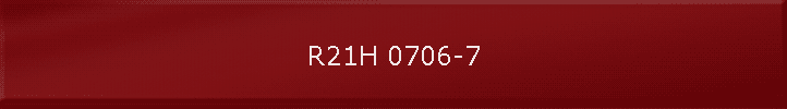 R21H 0706-7